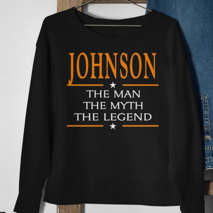 Johnson Name Gift Johnson The Man The Myth The Legend Sweatshirt Gifts for Old Women