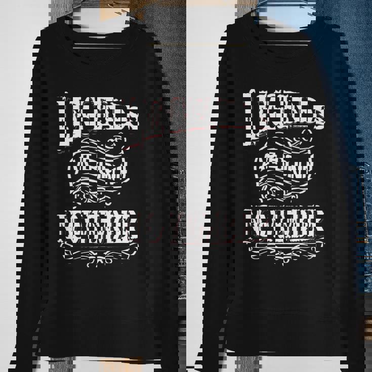 Legends Are Born In November Sweatshirt Gifts for Old Women