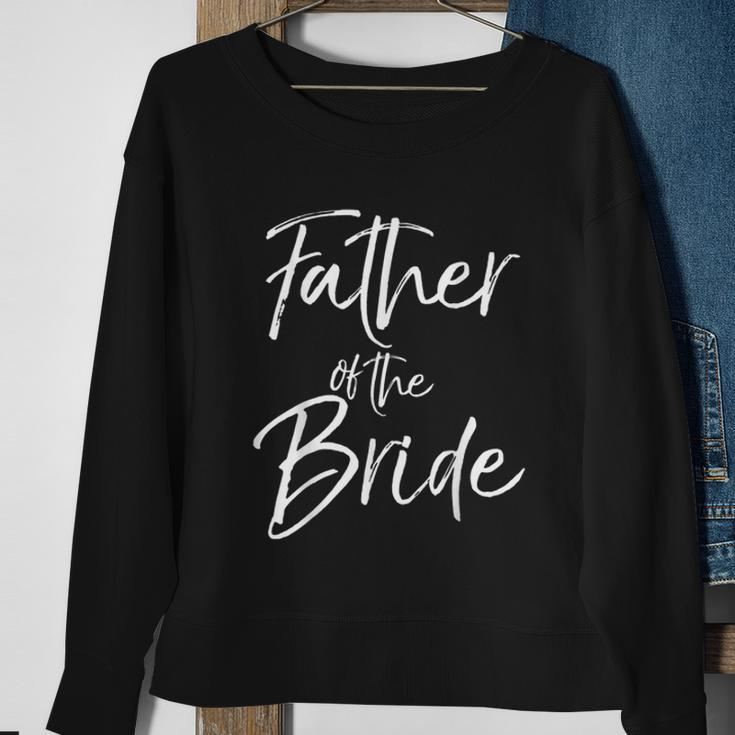 Matching Bridal Party For Family Father Of The Bride Sweatshirt Gifts for Old Women