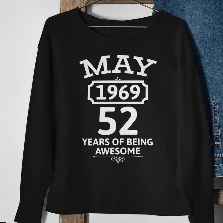 May 1969 52 Years Of Being Awesome 52Nd Birthday 52 Years Old Sweatshirt Gifts for Old Women