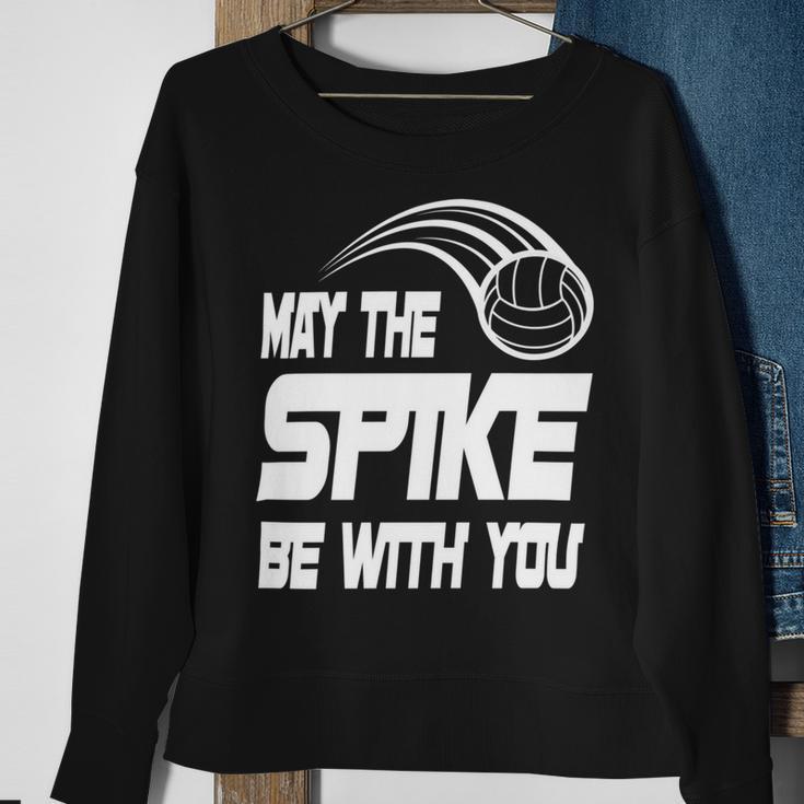 May The Spike Be With You Funny Volleyball Sweatshirt Gifts for Old Women