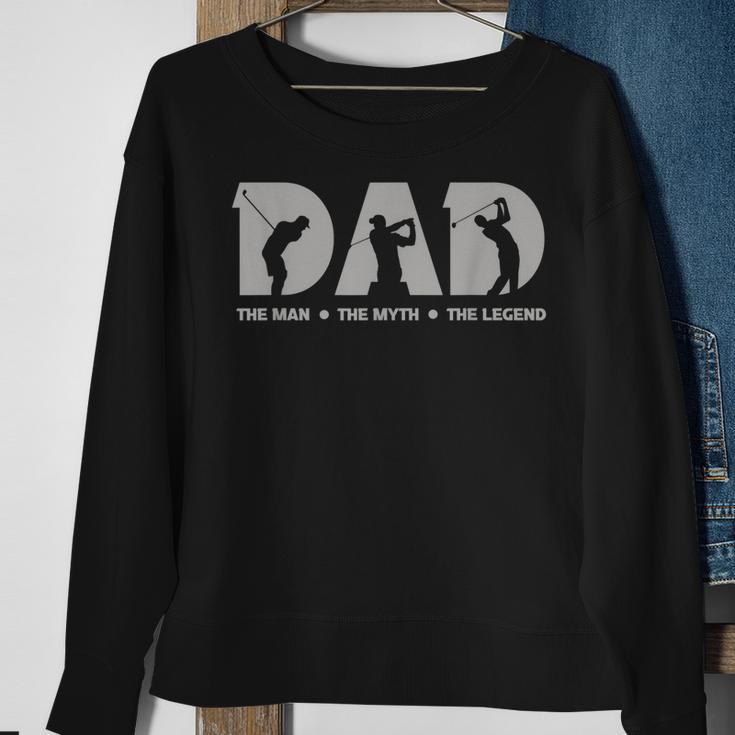 Mens Dad For Men The Man The Myth The Legend Golfer Gift Sweatshirt Gifts for Old Women