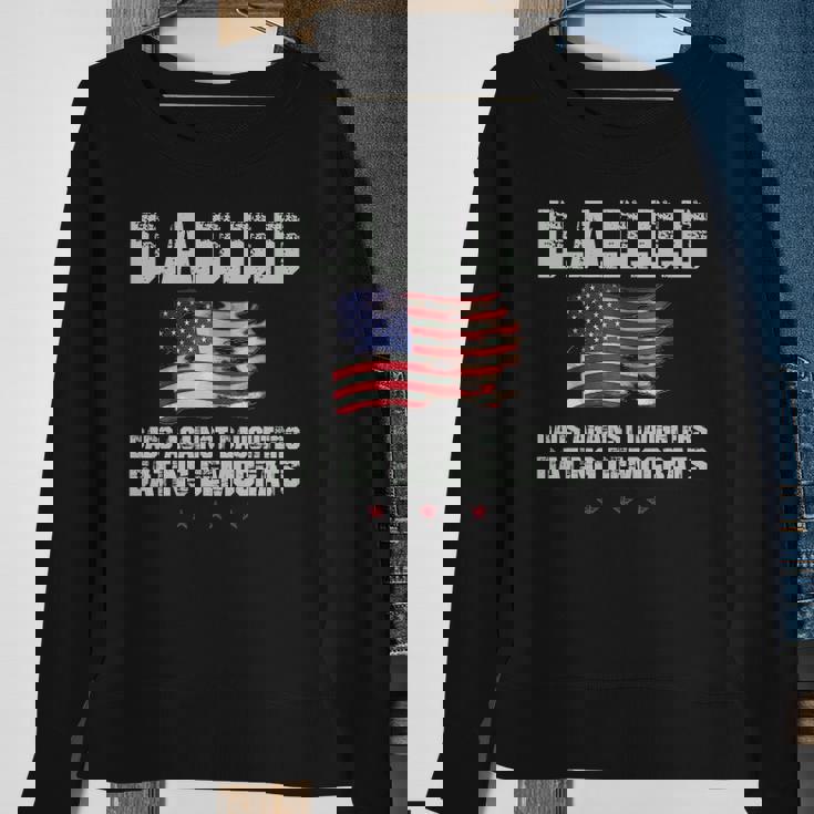 Mens Daddd Dads Against Daughters Dating Democrats Sweatshirt Gifts for Old Women