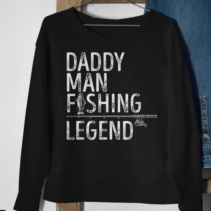 Mens Fishing Daddy Man Fishing Legend Proud Fisherman Dad Fish Sweatshirt Gifts for Old Women