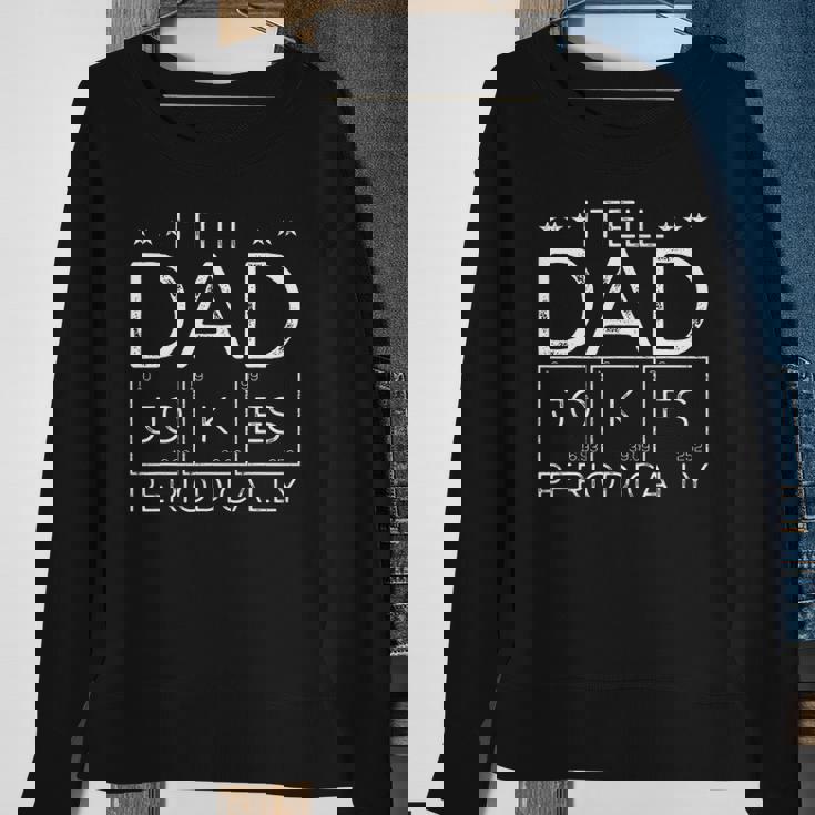 Mens I Tell Dad Jokes Periodically Chemistry Dad Jokes Sweatshirt Gifts for Old Women