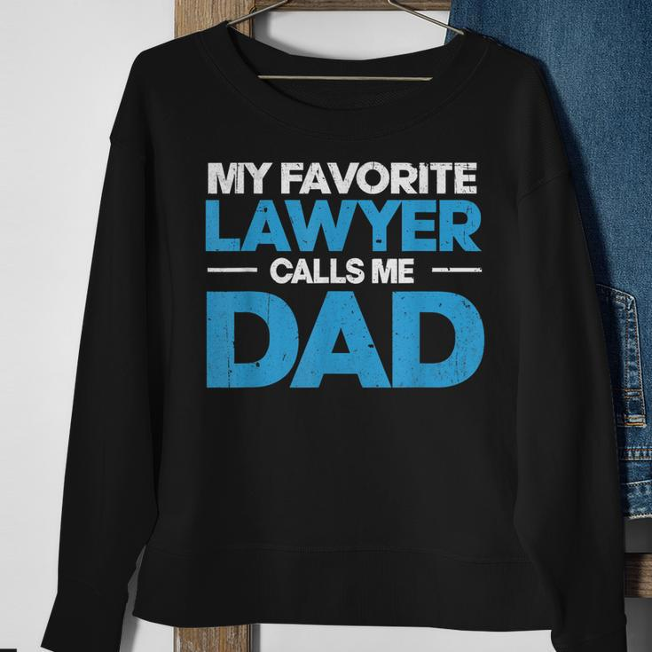 Mens My Favorite Lawyer Calls Me Dad Fathers Day From Lawyers Sweatshirt Gifts for Old Women