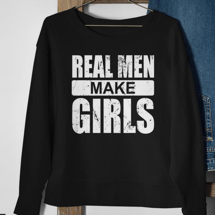 Mens Real Men Make Girls - Family Newborn Paternity Girl Daddy Sweatshirt Gifts for Old Women