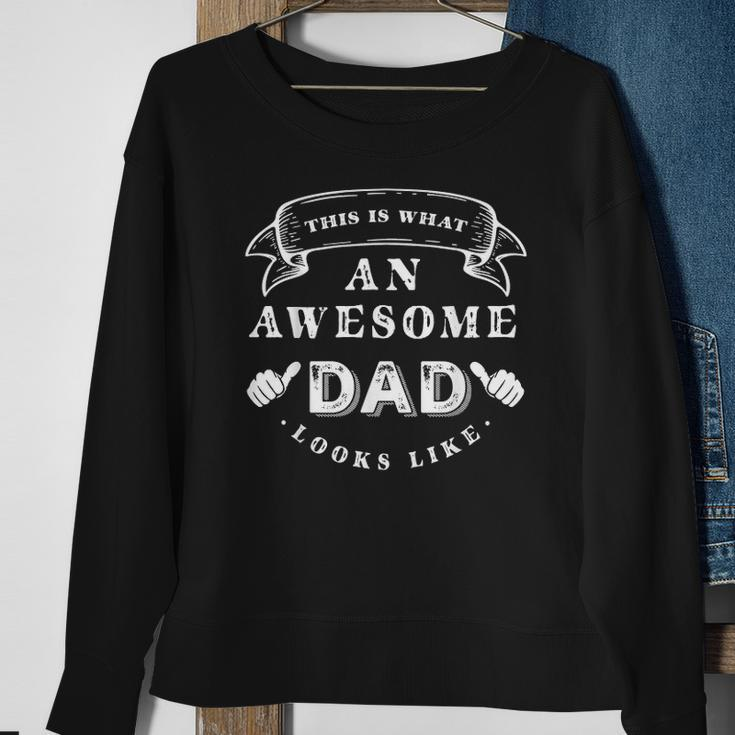 Mens This Is What An Awesome Dad Looks Like Sweatshirt Gifts for Old Women