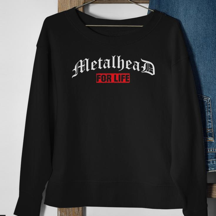 Metalhead For Life Metaller Headbanger Metal Fan Gifts Sweatshirt Gifts for Old Women
