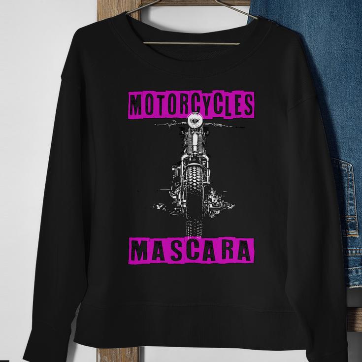 Motorcycles Mascara Memorable Dreaming 465 Shirt Sweatshirt Gifts for Old Women