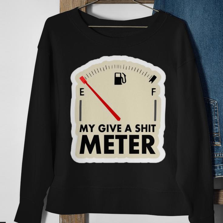 My Give A Shit Meter Is Empty Sarcastic Autocollant 393 Trending Shirt Sweatshirt Gifts for Old Women