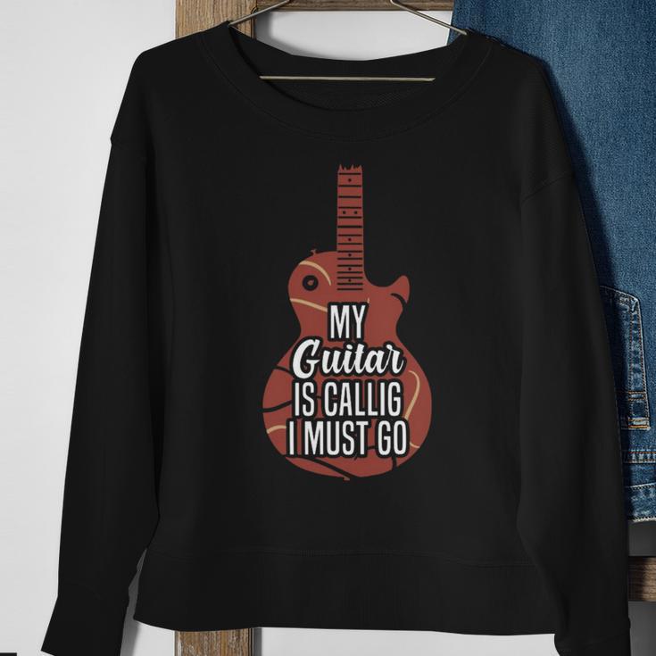 My Guitar Is Calling And I Must Go 525 Trending Shirt Sweatshirt Gifts for Old Women