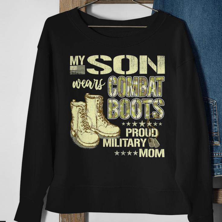 My Son Wears Combat Boots Proud 691 Shirt Sweatshirt Gifts for Old Women