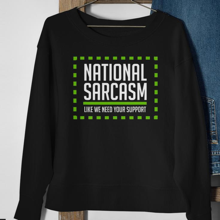 National Sarcasm Society I Funny Sarcasm Sweatshirt Gifts for Old Women