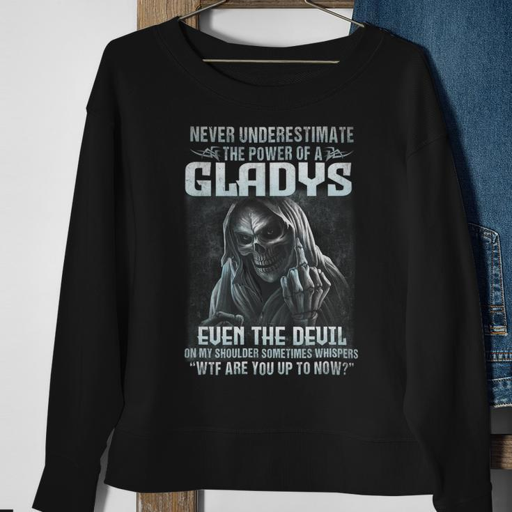 Never Underestimate The Power Of An Gladys Even The Devil V8 Sweatshirt Gifts for Old Women