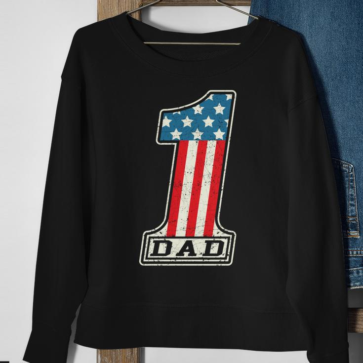 Number One Dad American Flag 4Th Of July Fathers Day Gift Sweatshirt Gifts for Old Women