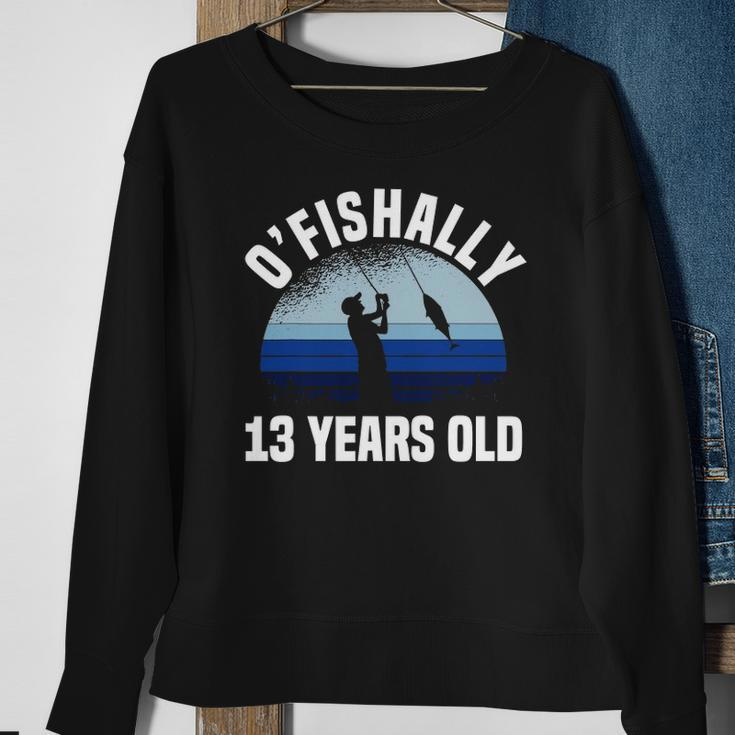 Ofishally 13 Years Old Fisherman 13Th Birthday Fishing Sweatshirt Gifts for Old Women