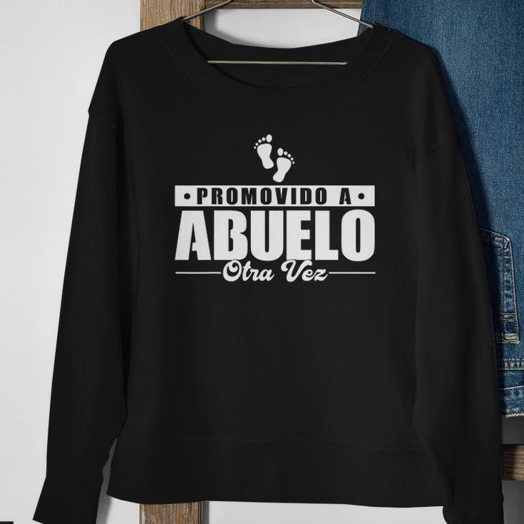 Promovido A Abuelo Otra Vez Abuelo Announcement Seras Abuelo Sweatshirt Gifts for Old Women