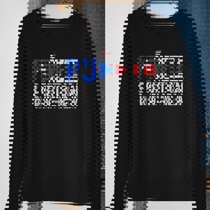 Puñeta Is Puerto Rican For Have A Nice Day Puerto Rico Sweatshirt Gifts for Old Women