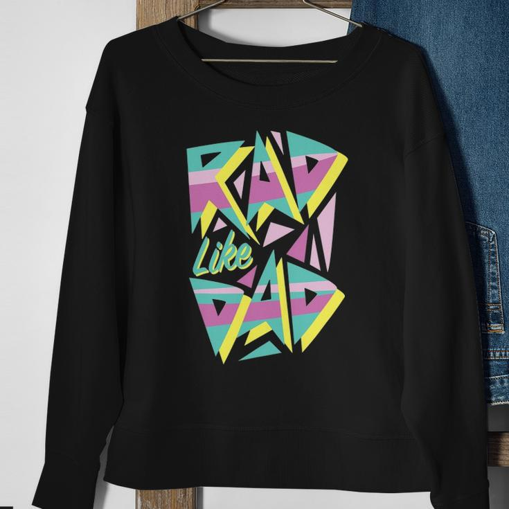 Rad Like Dad 80S Retro Graphic Sweatshirt Gifts for Old Women