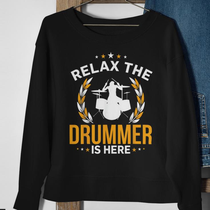 Relax The Drummer Here Sweatshirt Gifts for Old Women