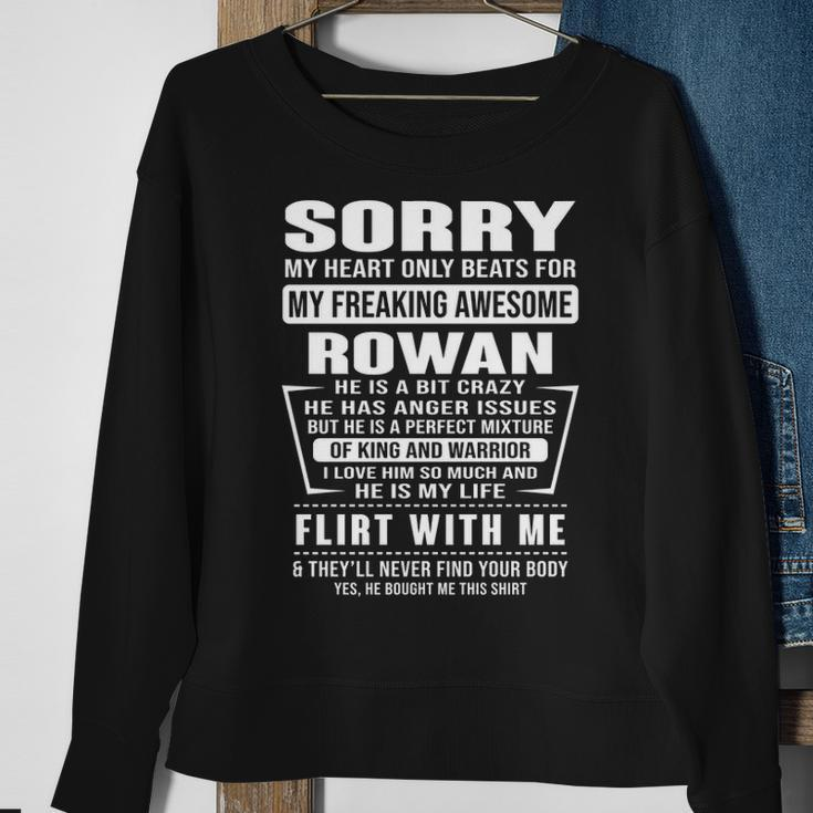 Rowan Name Gift Sorry My Heart Only Beats For Rowan Sweatshirt Gifts for Old Women