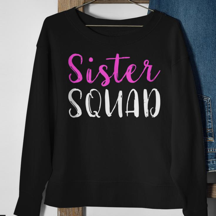 Sister Squad Sister Birthday Gift Sweatshirt Gifts for Old Women