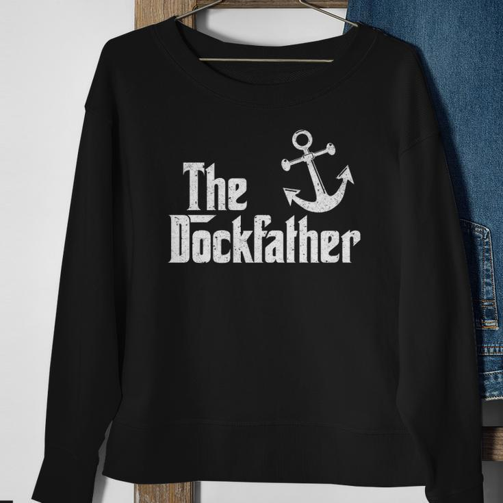 The Dockfather Funny Boating Fishing Boat Dad Captain Boater Sweatshirt Gifts for Old Women
