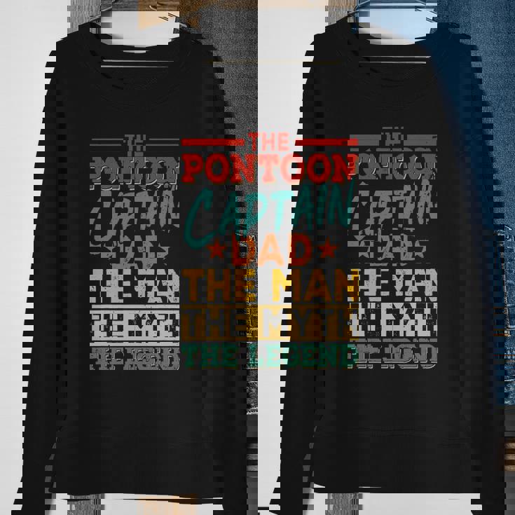 The Pontoon Captain Dad The Man Myth Happy Fathers Day Sweatshirt Gifts for Old Women The Pontoon Captain Dad The Man Myth Happy Fathers Day Sweatshirt Gifts for Old Women