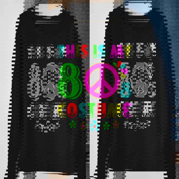 This Is My 80S Costume Funny Halloween 1980S 80S Party Sweatshirt Gifts for Old Women
