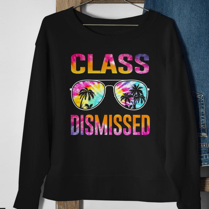 Tie Dye Class Dismissed Last Day Of School Teacher Sweatshirt Gifts for Old Women