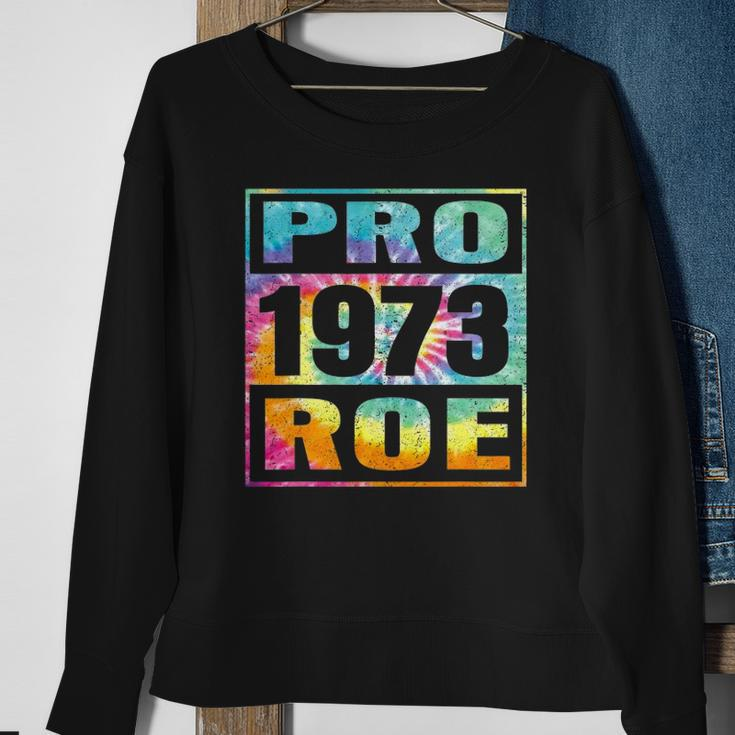 Tie Dye Pro Roe 1973 Pro Choice Womens Rights Sweatshirt Gifts for Old Women