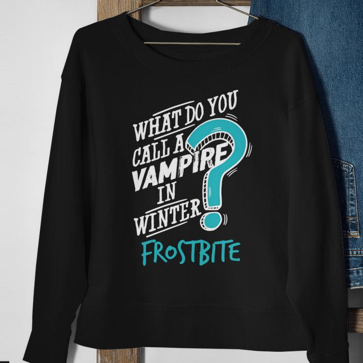 Vampire In Winter Frostbite 92 Trending Shirt Sweatshirt Gifts for Old Women