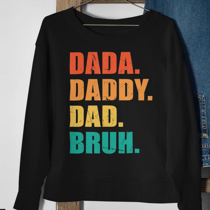 Vintage Retro Fathers Day Outfit Dada Daddy Dad Bruh 8 Shirt Sweatshirt Gifts for Old Women