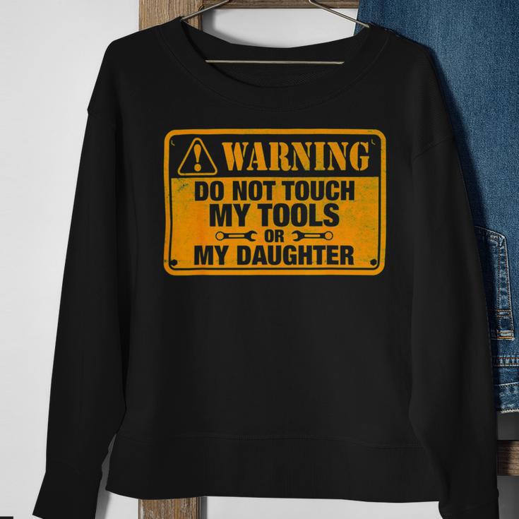 Warning Do Not Touch My Tools 198 Shirt Sweatshirt Gifts for Old Women