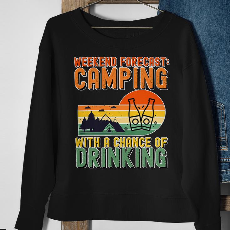 Weekend Forecast Camping With A Chance 19 Shirt Sweatshirt Gifts for Old Women