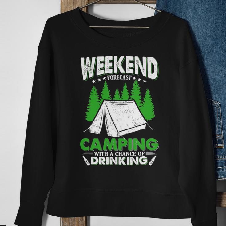 Weekend Forecast Camping With A Chance Of Drinking Funny Sweatshirt Gifts for Old Women