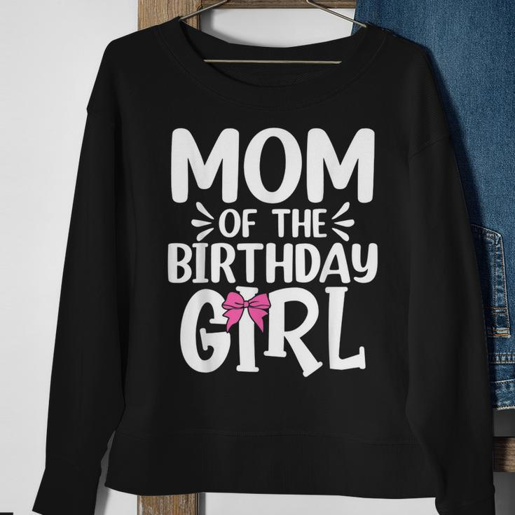 Womens Mom Of The Birthday Girl Funny Mama Mothers Day Sweatshirt Gifts for Old Women