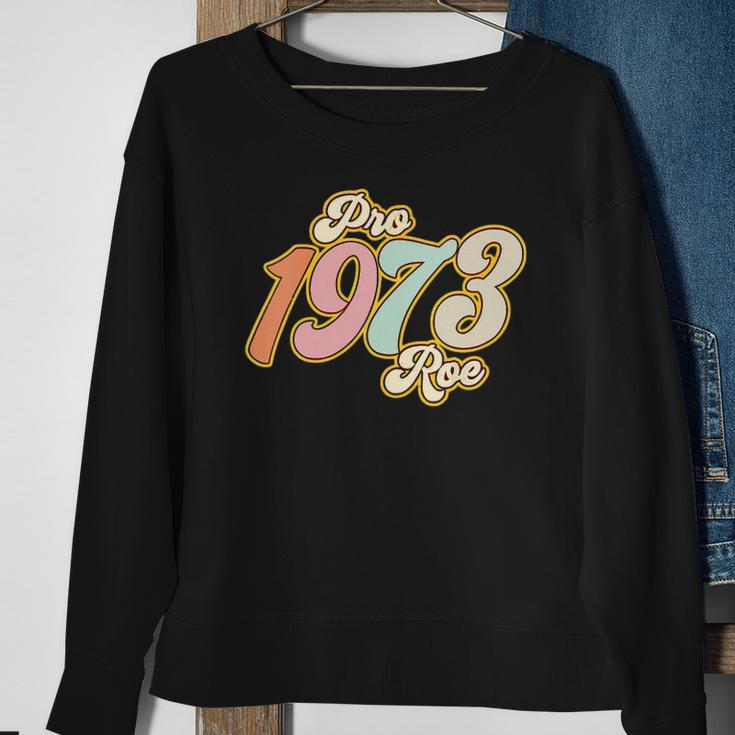 Womens Pro 1973 Roe Mind Your Own Uterus Retro Groovy Womens Sweatshirt Gifts for Old Women
