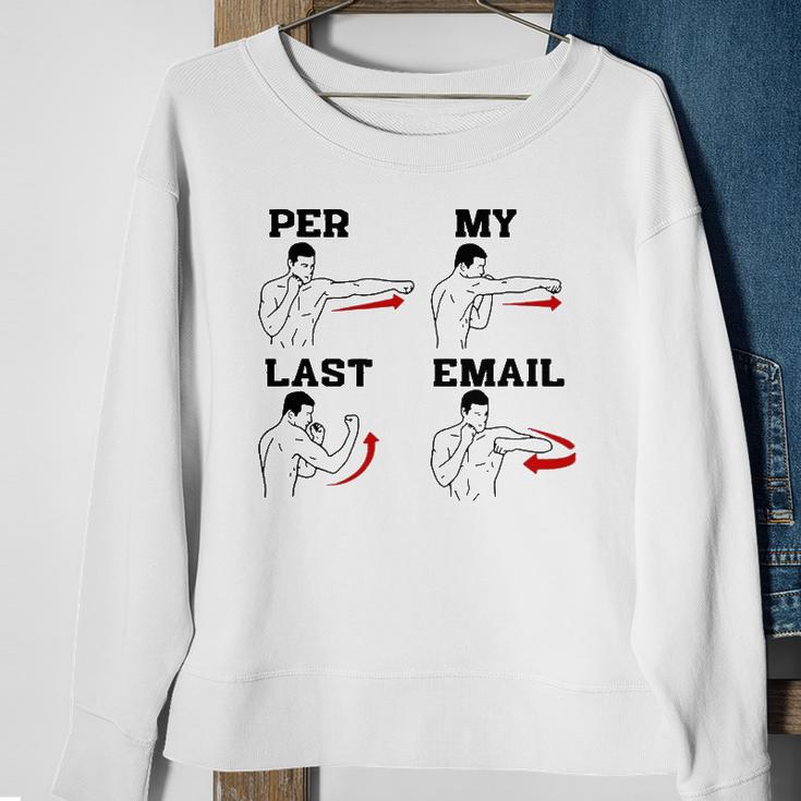 As Per My Last Email Coworker Humor Funny Men Costumed Sweatshirt Gifts for Old Women