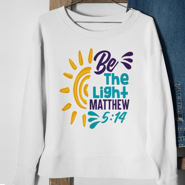 Be A Nice Human - Be The Light Matthew 5 14 Christian Sweatshirt Gifts for Old Women