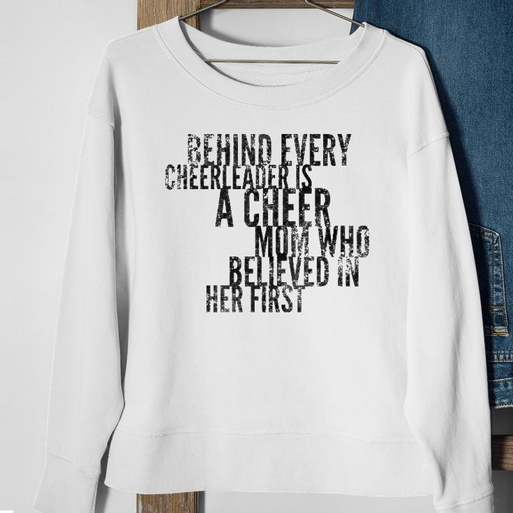 Behind Every Cheerleader - Mom That Believed - Proud Cheer Sweatshirt Gifts for Old Women