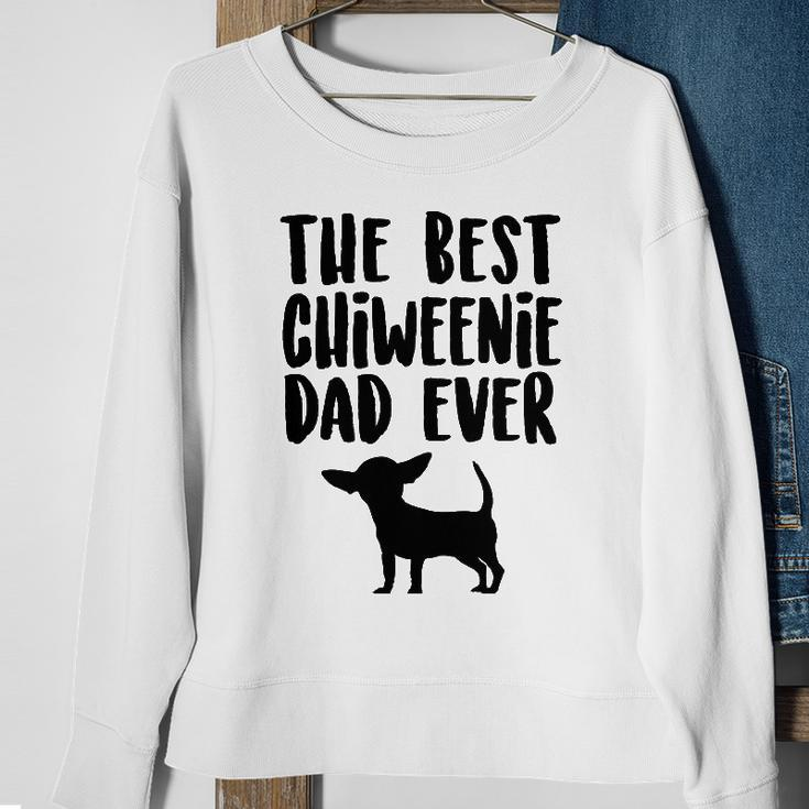 Best Chiweenie Dad Ever Fathers Day Chiweenie Dog Sweatshirt Gifts for Old Women
