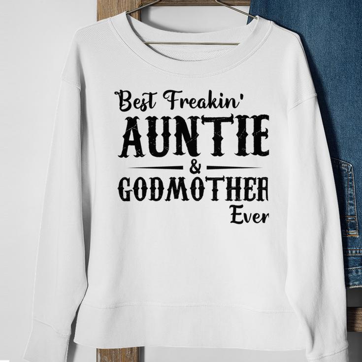 Best Freakin Auntie And Godmother Ever Sweatshirt Gifts for Old Women