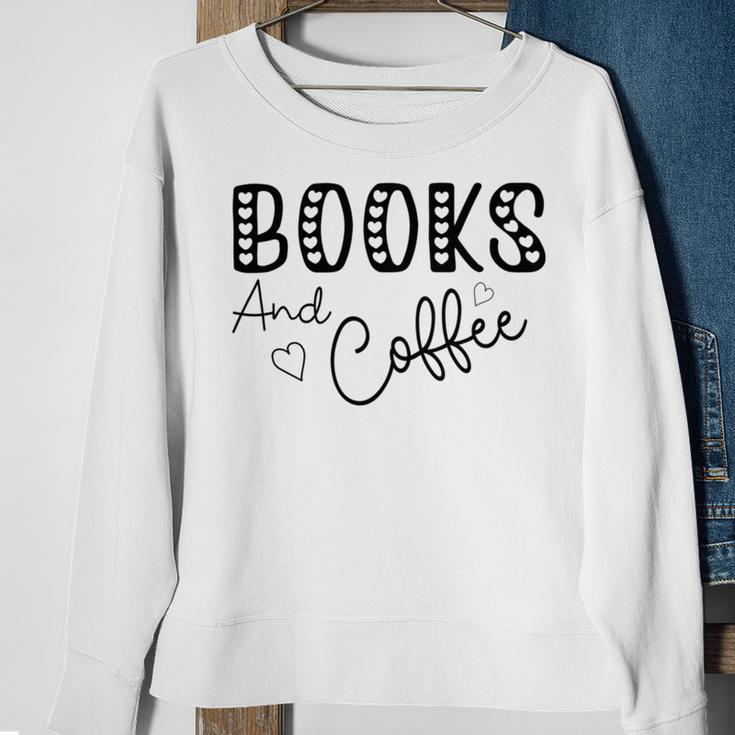 Books And Coffee Books Lover Tee Coffee Lover Gift For Books Lover Gift For Coffee Lover Gift For Women Sweatshirt Gifts for Old Women