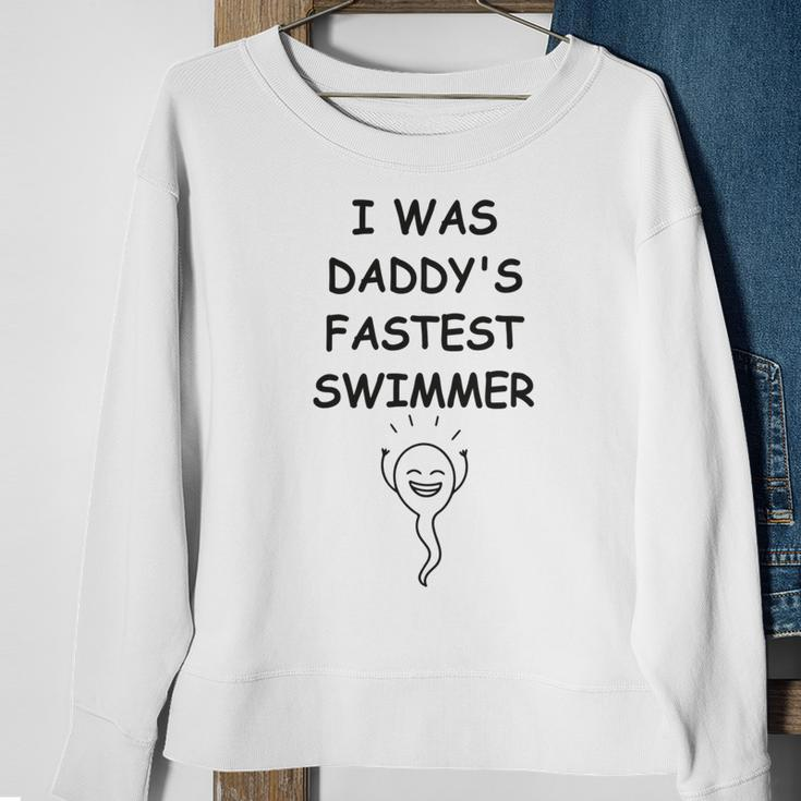 Copy Of I Was Daddys Fastest Swimmer Funny Baby Gift Funny Pregnancy Gift Funny Baby Shower Gift Sweatshirt Gifts for Old Women