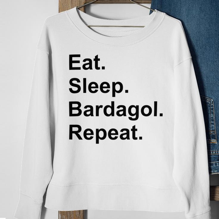 Eat Sleep Bardagol Repeat Sweatshirt Gifts for Old Women