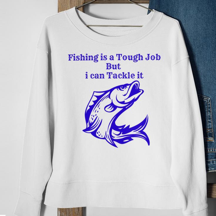 Fishing Is Tough Job But I Can Tackle It Fishing Svg Fishing Clipart Fish Png Fishing Cute Art Fishing Cricut Cute Svg Cut Files Svg Sweatshirt Gifts for Old Women