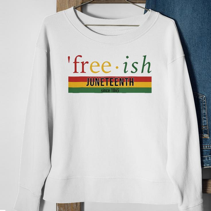 Free-Ish Since 1865 Juneteenth Black Freedom 1865 Black Pride Sweatshirt Gifts for Old Women