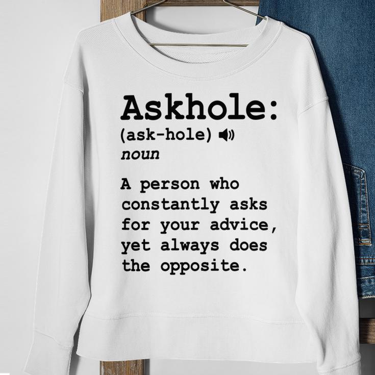 Funny Askhole Definition Dictionary Word Gag Sarcastic V3 Sweatshirt Gifts for Old Women